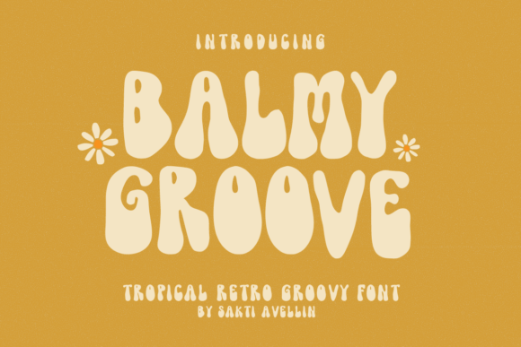 Balmy Groove: The Retro Display Font for Tropical Campaigns