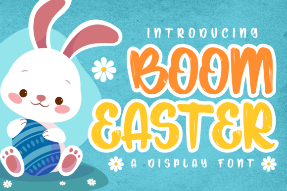 Boom Easter: The Sweet Display Font for Handmade Branding