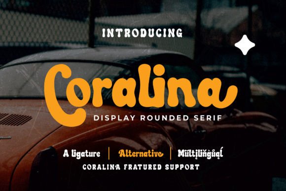 Coralina: The Retro Display Font for Vintage Digital Branding