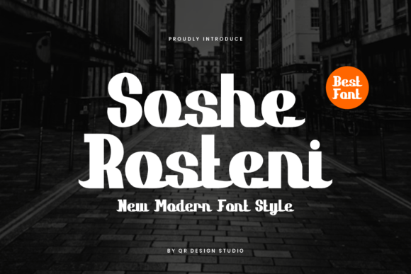 Soshe Rosteni: The Quirky Display Font You Need