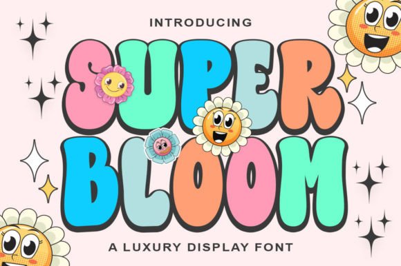 Super Bloom: The Retro Display Typeface for Vintage Campaigns