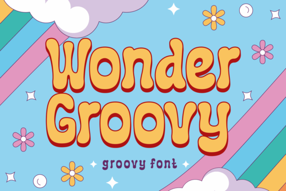 Wonder Groovy: The Retro Display Font for Bold Branding